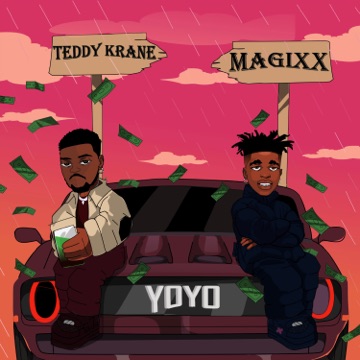 [Music] Teddy Krane ft Magixx – YoYo