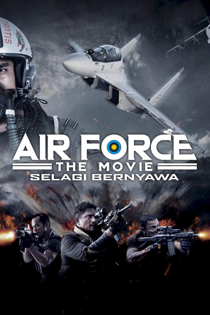 DOWNLOAD MOVIE: Air Force The Movie: Danger Close (2022) [Malaysian]