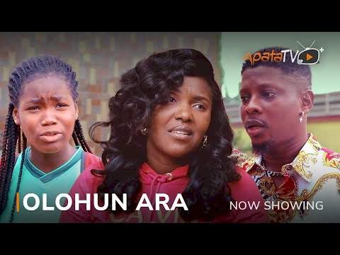 DOWNLOAD YORUBA MOVIE: Olohun Ara (2023)