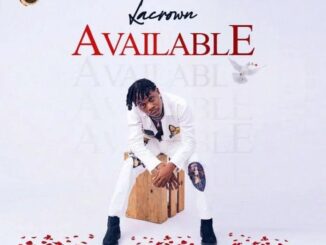 [Music] Lacrown – Available
