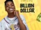 [Music] Destiny Boy – Billion Dollar