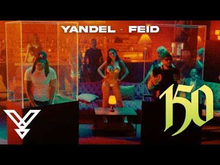 [Music] Yandel & Feid – Yandel 150