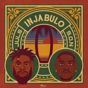 [Music] Juls ft S.O.N – Injabulo