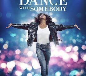 DOWNLOAD MOVIE: Whitney Houston: I Wanna Dance with Somebody