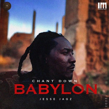 [Music] Jesse Jayz – Chant Down Babylon