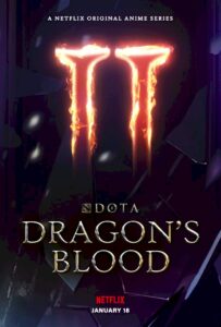 DOWNLOAD MOVIE: DOTA:Dragon’s Blood Season 2 Episode 1 – 10