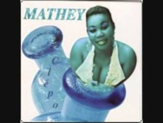[Music] Mathey – Ameyatchi