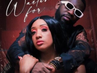 [Music] Its Natascha ft Bisa Kdei – Waiting For