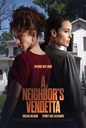 DOWNLOAD MOVIE: A Neighbor’s Vendetta (2023)