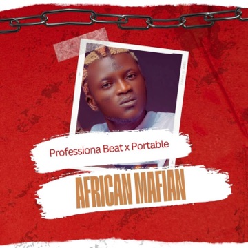 Professional Beat & Portable – African Mafia