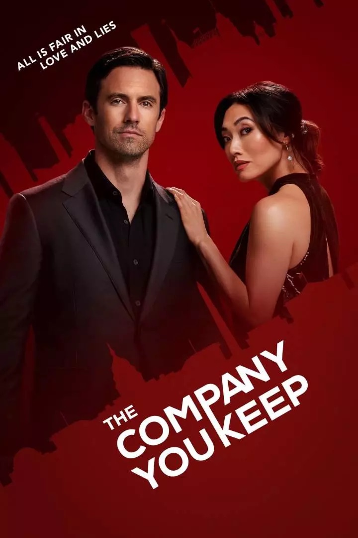 DOWNLOAD MOVIE: The Company You Keep Season 1 Episode 8 – The Art of the Steel
