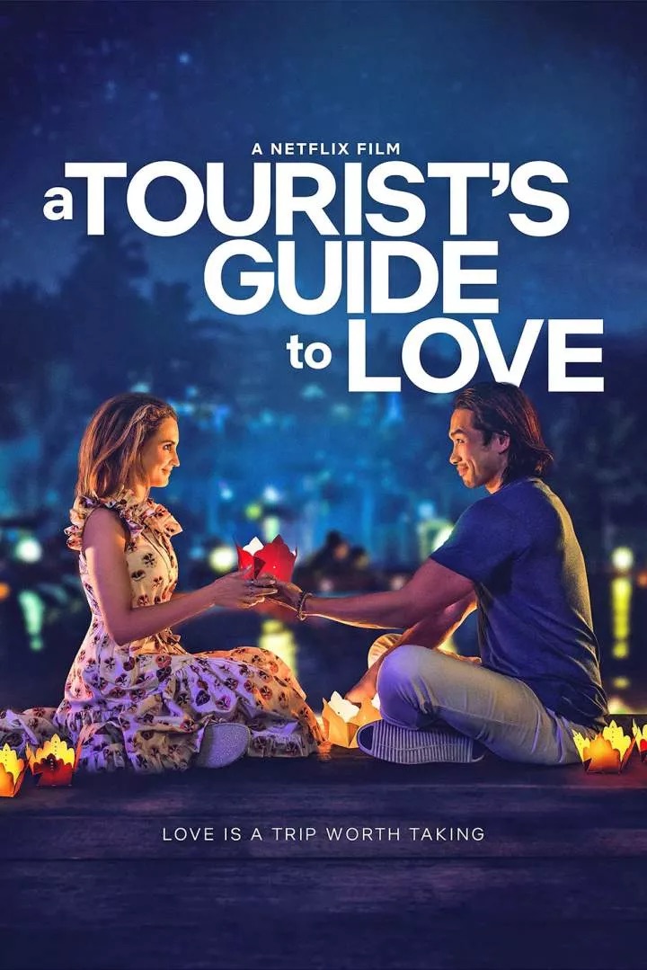 DOWNLOAD MOVIE: A Tourist’s Guide to Love (2023)
