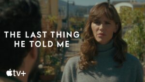 Download The Last Thing He Told Me Season 1 Episode 1- 3 Movie