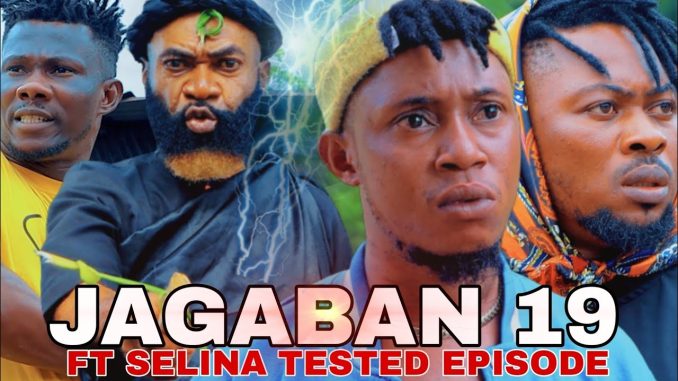 Download Movie: Jagaban Ft. Selina Tested – Episode 19