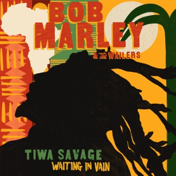 Bob Marley & The Wailers ft Tiwa Savage – Waiting In Vain Mp3 Download