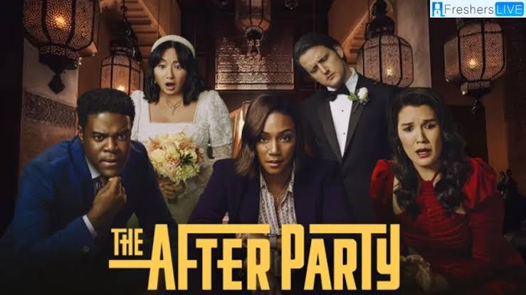 The Afterparty Season 2 (Episode 1-4)