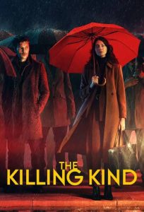 The Killing Kind Season 1 (Complete)