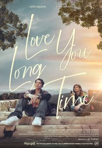 Love You Long Time (2023) – Filipino Movie