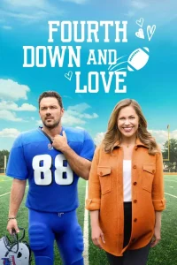 Movie: Fourth Down and Love (2023)