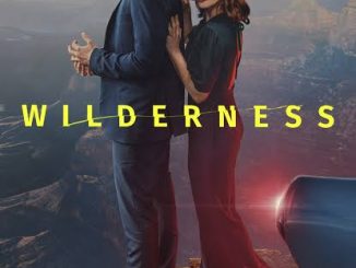 Movie: Wilderness Season 1 (Complete)