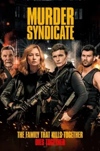 MOVIE: Murder Syndicate (2023)