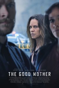 Movie: The Good Mother (2023)
