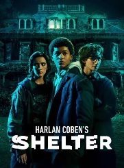 Harlan Coben’s Shelter Season 1 (Complete)