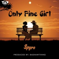Spyro – Only Fine Girl
