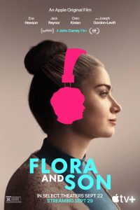 Movie: Flora and Son (2023)