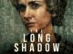 The Long Shadow Season 1 (Complete)