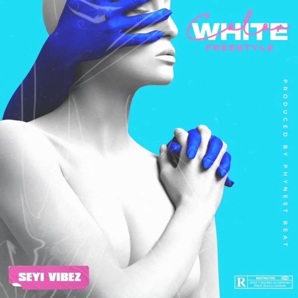 Seyi Vibez – Color White (Freestyle)