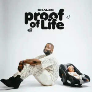 EP: Skales – Proof of Life