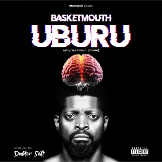 ALBUM: Basketmouth – Uburu