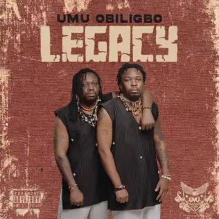 ALBUM: Umu Obiligbo – Legacy