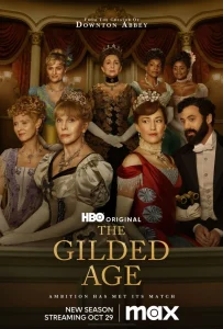 The Gilded Age Season 2 (Episode 3 Added)
