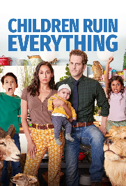 Children Ruin Everything Season 3 (Complete)