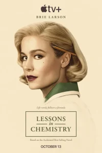 Lessons in Chemistry Season 1 (Episode 7 Added)