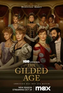 The Gilded Age Season 2 (Episode 4 Added)
