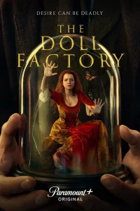 The Doll Factory Season 1 (Complete)