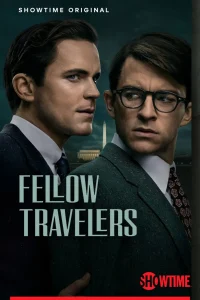 Fellow Travelers Season 1 (Complete)
