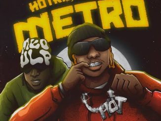 Hotkid ft Yo X – Metro Audio