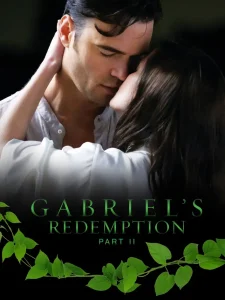 Gabriel’s Redemption: Part Two (2023)