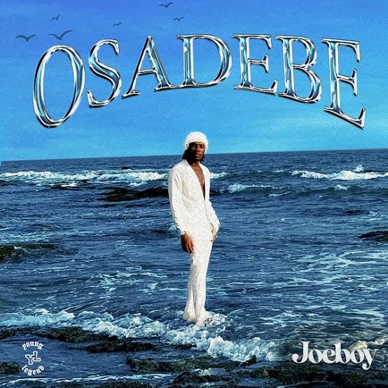 Joeboy – Osadebe Audio