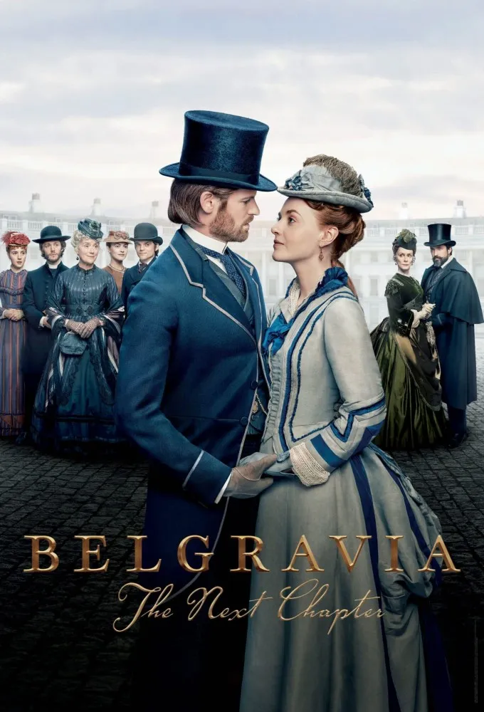 Belgravia: The Next Chapter Season 1 (Complete)
