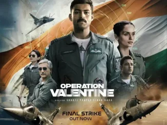 Operation Valentine (2024) – Bollywood Movie
