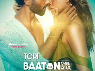 Teri Baaton Mein Aisa Uljha Jiya (2024) – Bollywood Movie