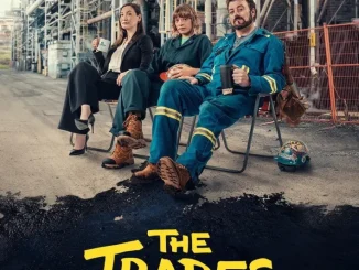 The Trades Season 1 (Episode 2 Added)