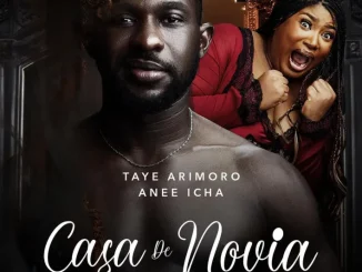 Casa De Novia (2024) – Nollywood Movie