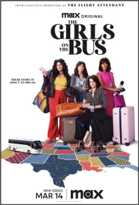 The Girls on the Bus Season 1 (Episodes 1-4 Added)